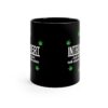 Introvert But Willing to Talk About Cannabis Coffee Mug - Black (11oz) - Image 4